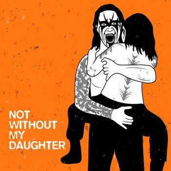 Not Without My Daughter