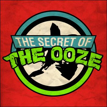 Secret of the Ooze