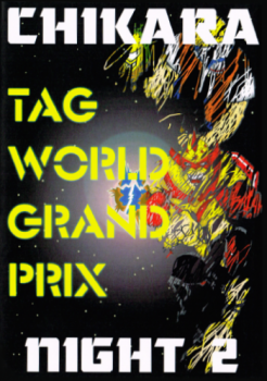 Tag World Grand Prix 2005 - Night 2