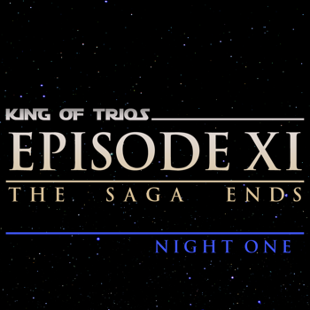 King Of Trios 2018 - Night One