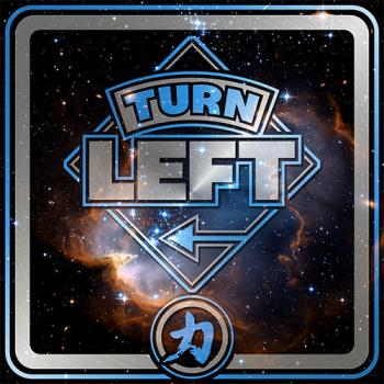 Turn Left