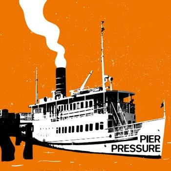 Pier Pressure